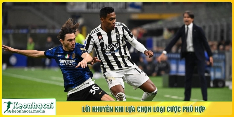 Lời khuyên khi lựa chọn loại cược phù hợp