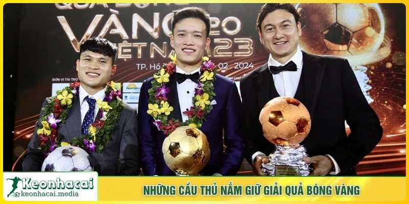 Những cầu thủ nắm giữ giải quả bóng vàng