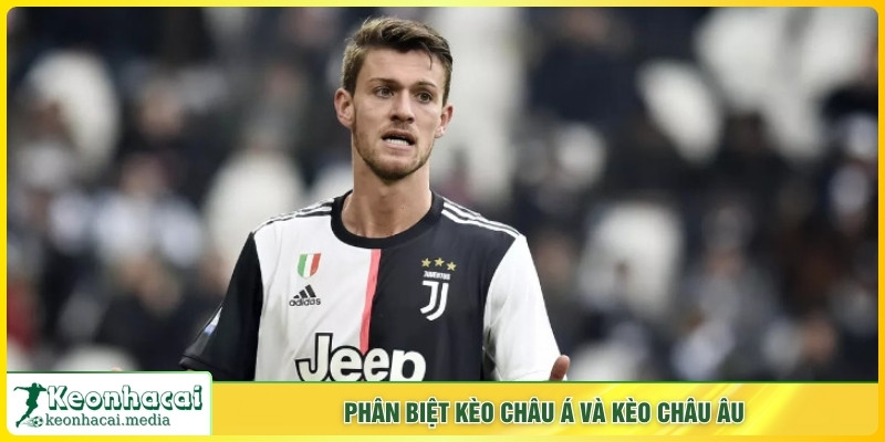 Phân biệt kèo châu Á và kèo châu Âu