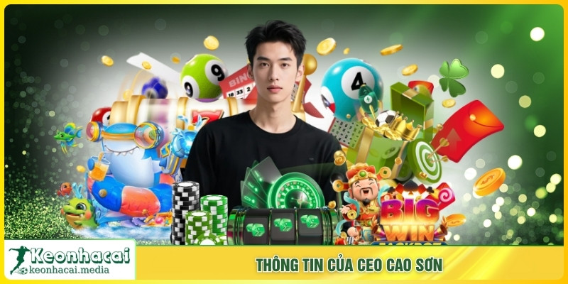 Thông tin của CEO Cao Sơn